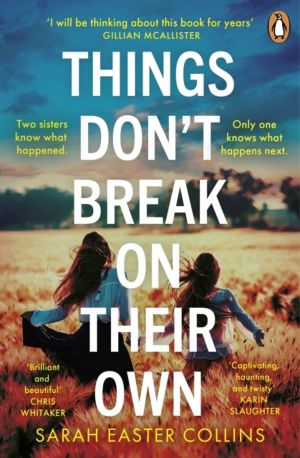 Things DonÔÇÖt Break On Their Own