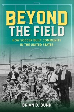 Beyond the Field - How Soccer Built Community in the United States