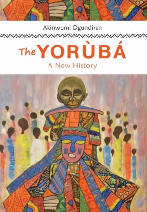 Yoruba - A New History