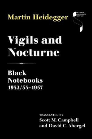 Vigils and Nocturne - Black Notebooks 1952/53ÔÇô1957