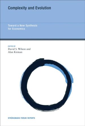 Complexity and Evolution - Toward a New Synthesis for Economics