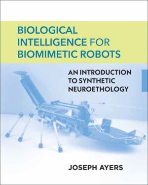 Biological Intelligence for Biomimetic Robots - An Introduction to Syntheti
