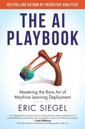 AI Playbook - Mastering the Rare Art of Machine Learning Deployment