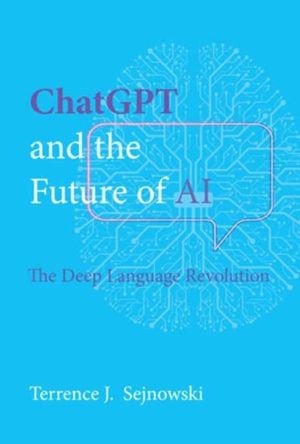 ChatGPT and the Future of AI - The Deep Language Revolution