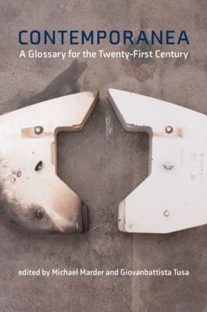 Contemporanea - A Glossary for the Twenty-First Century
