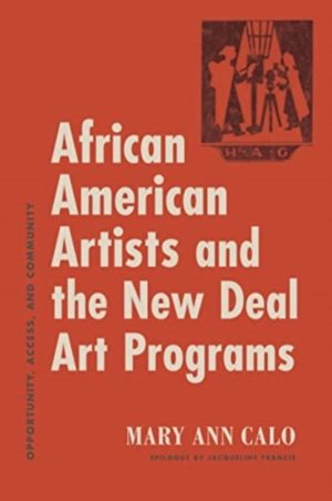 African American Artists and the New Deal Art Programs - Opportunity, Acces