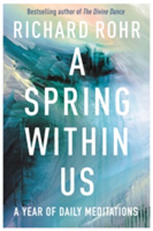 Spring Within Us - A Year of Daily Meditations