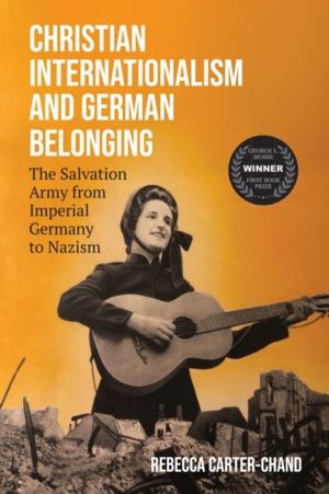 Christian Internationalism and German Belonging - The Salvation Army from I