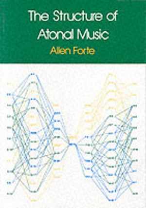Structure of Atonal Music
