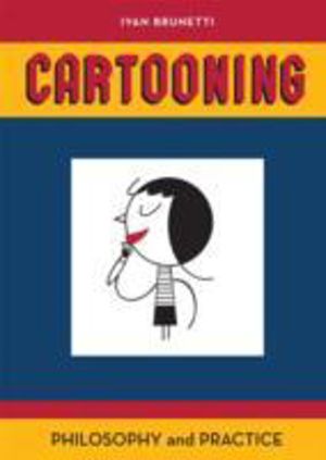 Cartooning - Philosophy and Practice