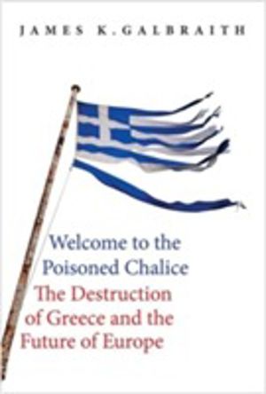 Welcome to the poisoned chalice - the destruction of greece and the future