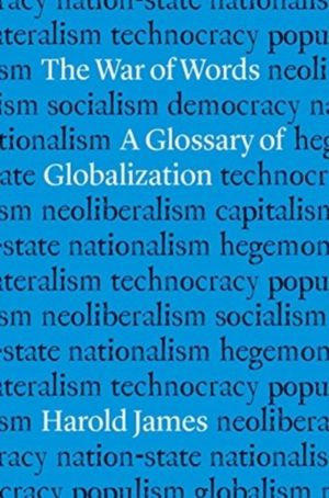 War of Words - A Glossary of Globalization