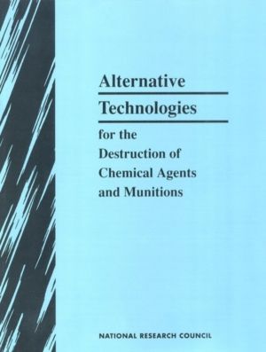 Alternative Technologies for the Destruction of Chemical Agents and Munitio