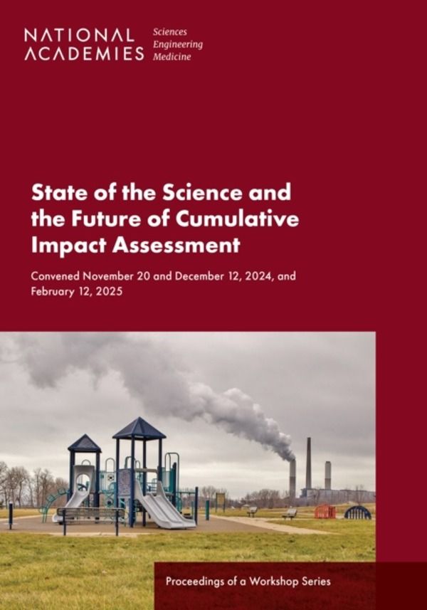 State of the Science and the Future of Cumulative Impact Assessment - Proce