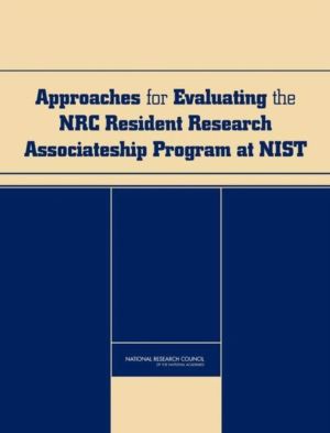 Approaches for Evaluating the NRC Resident Research Associateship Program a