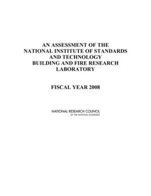 Assessment of the National Institute of Standards and Technology Building a