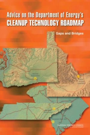 Advice on the Department of Energy's Cleanup Technology Roadmap - Gaps and