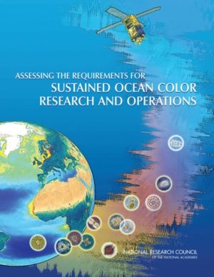 Assessing the Requirements for Sustained Ocean Color Research and Operation