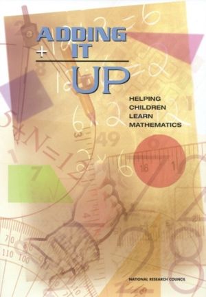 Adding It Up - Helping Children Learn Mathematics