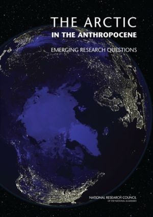 Arctic in the Anthropocene - Emerging Research Questions
