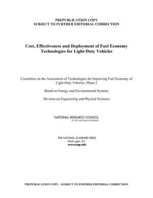 Cost, Effectiveness, and Deployment of Fuel Economy Technologies for Light-