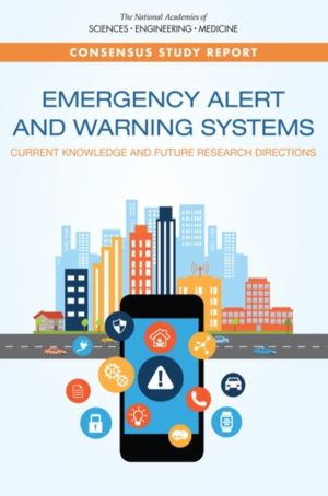 Emergency Alert and Warning Systems - Current Knowledge and Future Research
