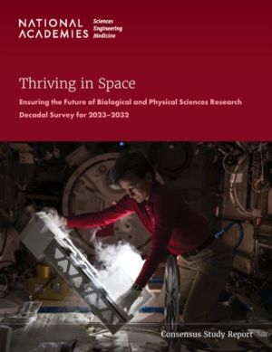 Thriving in Space - Ensuring the Future of Biological and Physical Sciences