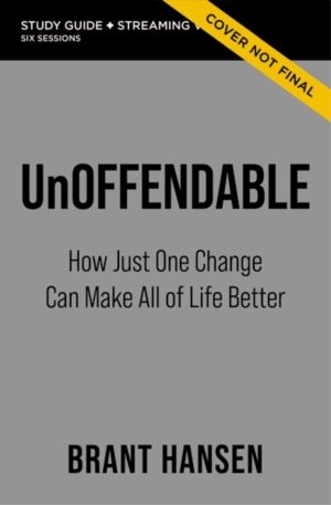 Unoffendable Bible Study Guide plus Streaming Video - How Just One Change C