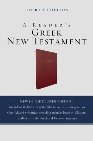 Reader's Greek New Testament - Fourth Edition