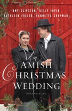Amish Christmas Wedding - Four Stories