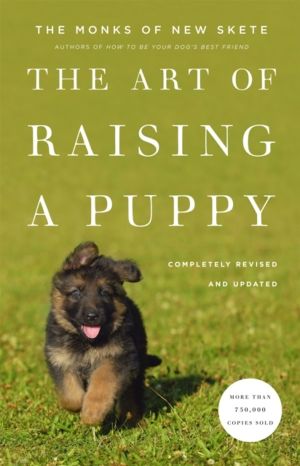 Art Of Raising A Puppy - Revised and Updated