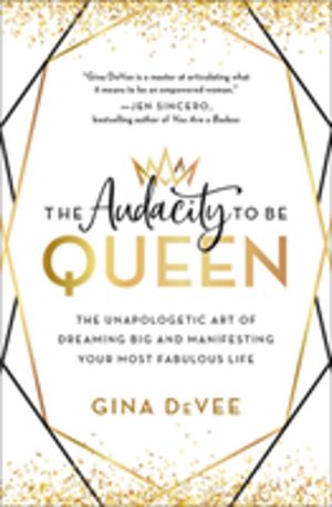 Audacity to Be Queen