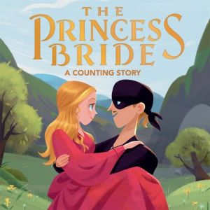 The Princess Bride - A Counting Story