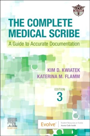 Complete Medical Scribe - A Guide to Accurate Documentation