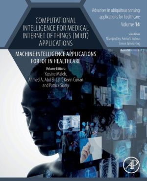 Computational Intelligence for Medical Internet of Things (MIoT) Applicatio