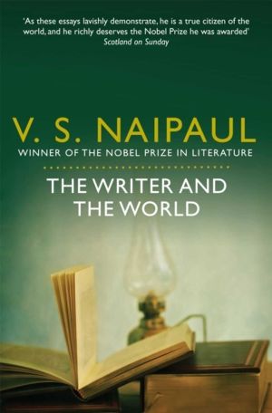 Writer and the World - Essays