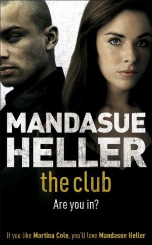 Club - a gritty thriller you won't put down