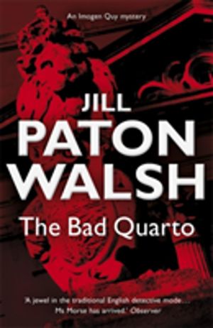 Bad Quarto - A Gripping Cambridge Murder Mystery