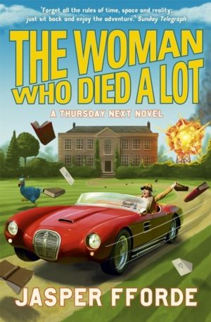 Woman Who Died a Lot - Thursday Next Book 7