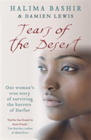 Tears of the Desert - One woman's true story of surviving the horrors of Da