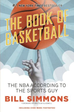 Book of Basketball - The NBA According to The Sports Guy