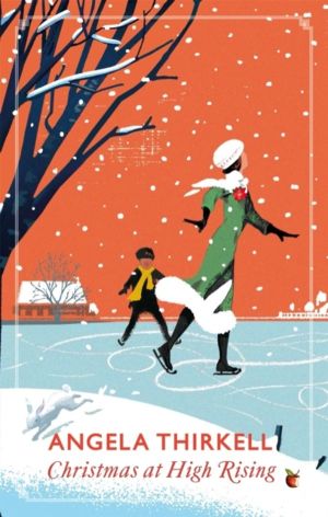 Christmas at High Rising - A Virago Modern Classic