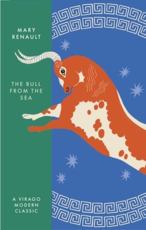 Bull from the Sea - A Virago Modern Classic