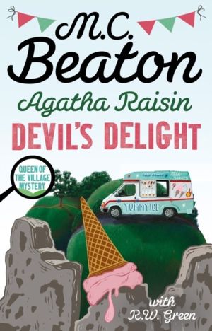 Agatha Raisin: Devil's Delight - the latest cosy crime novel from the bests