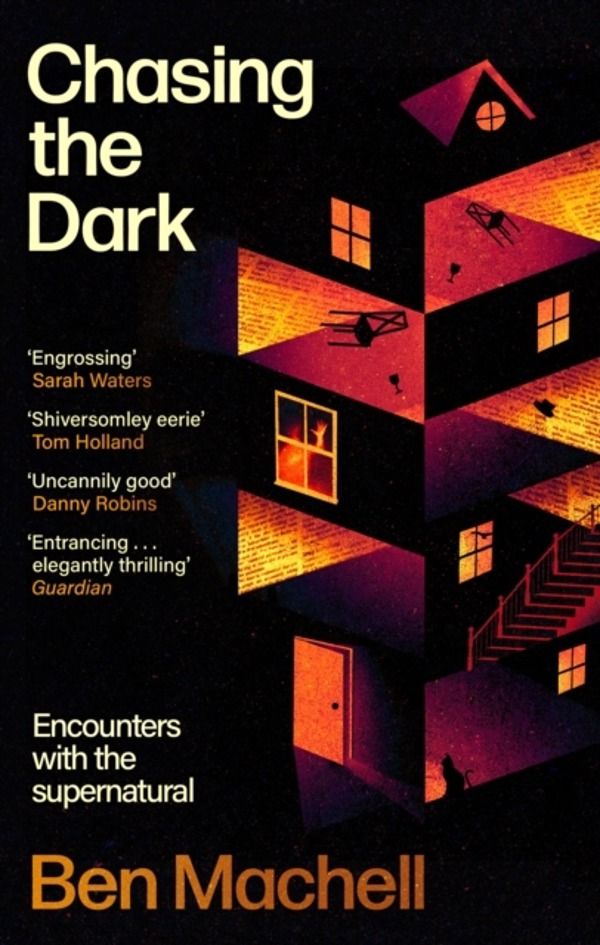 Chasing the Dark - Encounters with the supernatural