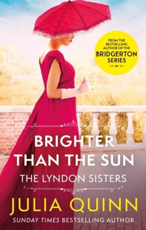 Brighter Than The Sun - a dazzling duet by the bestselling author of Bridge