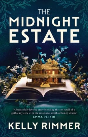 Midnight Estate - A haunting mystery of a family's darkest secrets, by the