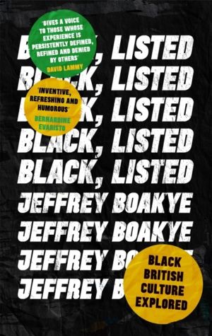 Black, Listed - Black British Culture Explored