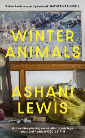 Winter Animals - 'Remarkable - think THE SECRET HISTORY written by Raven Le