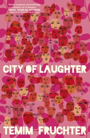City of Laughter - Longlisted for the Wingate Literary Prize 2026